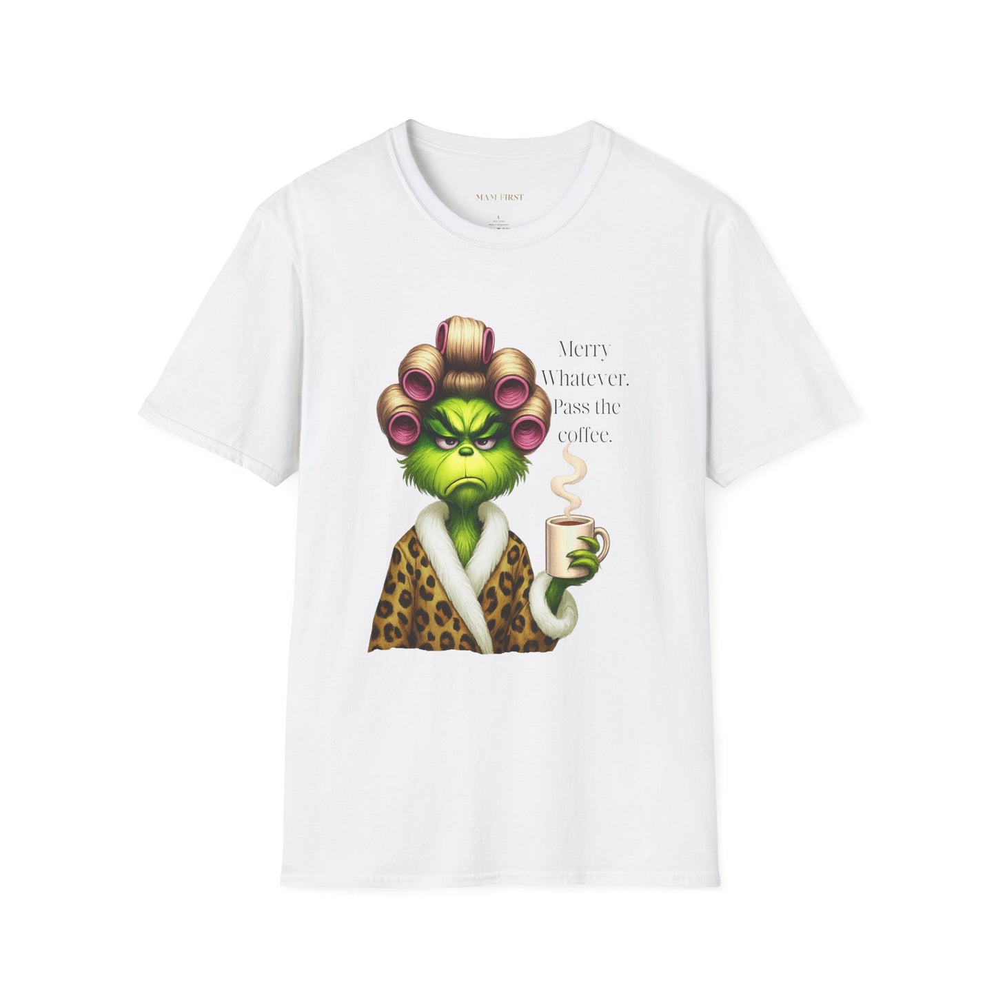 Merry Whatever Unisex Soft-Style T-shirt